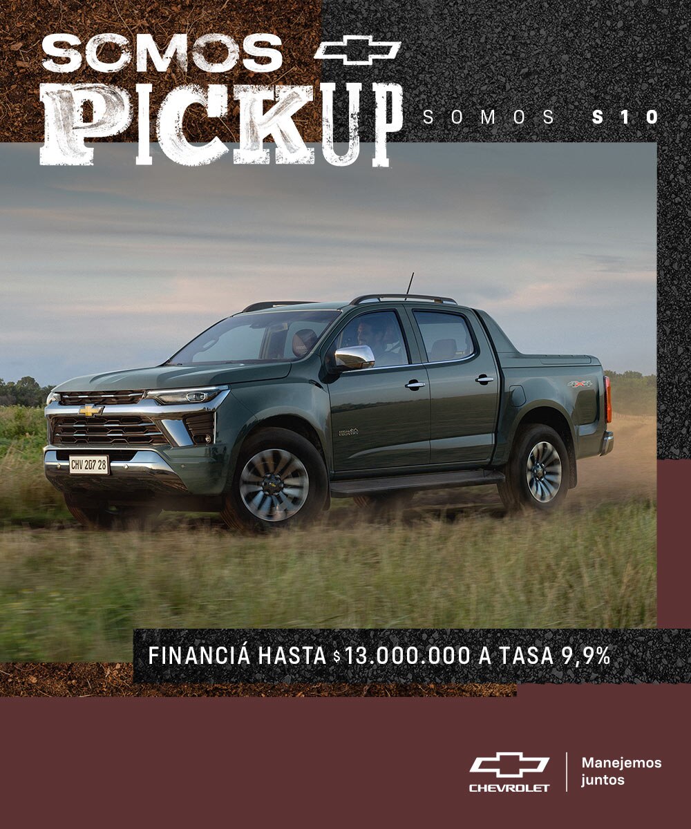 Financiá hasta $13.000.000 en tu Chevrolet S10